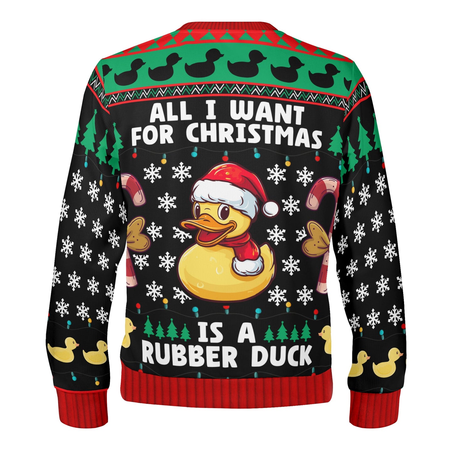 All I want for Christmas is a Rubber Duck Christmas Sweater - Unisex