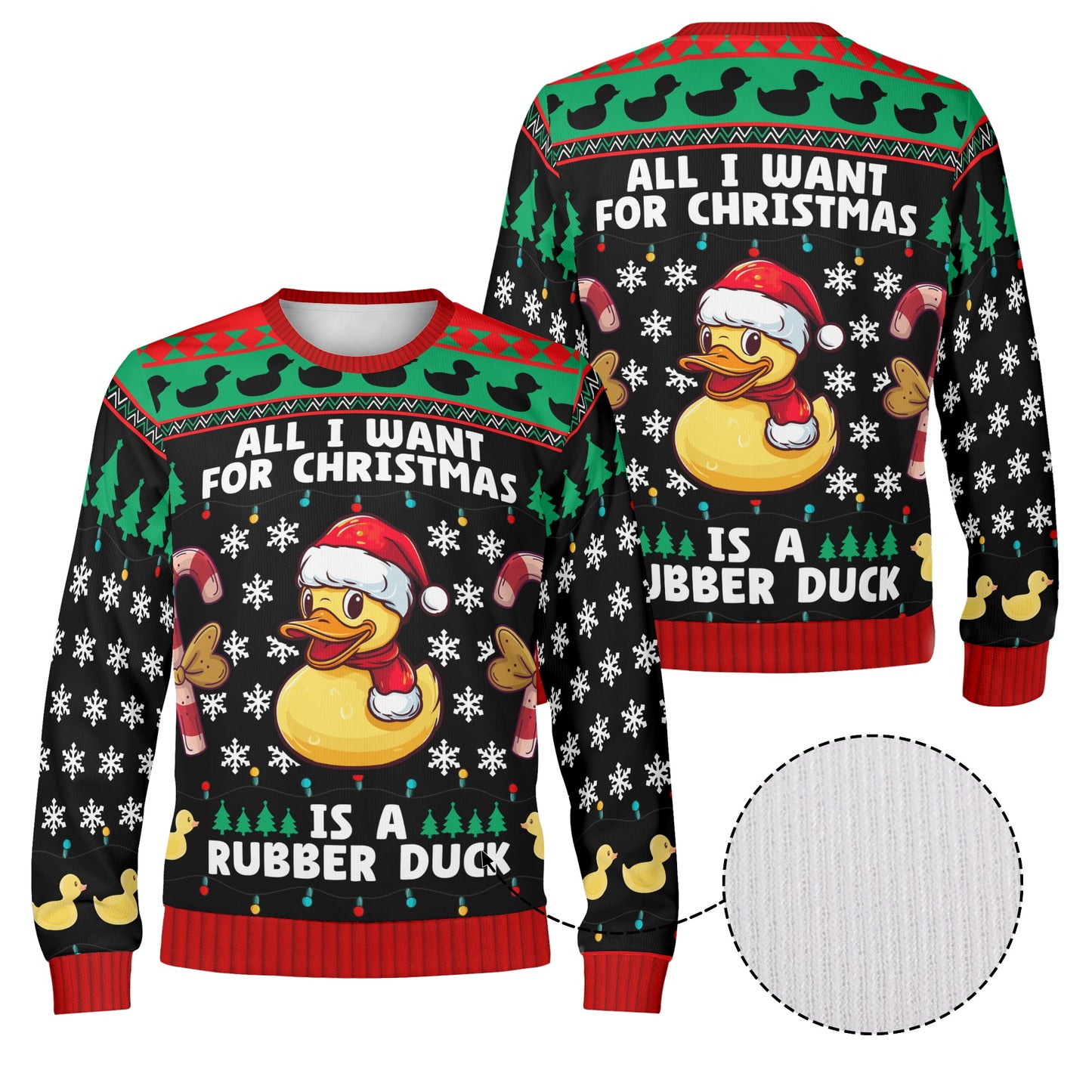 All I want for Christmas is a Rubber Duck Christmas Sweater - Unisex