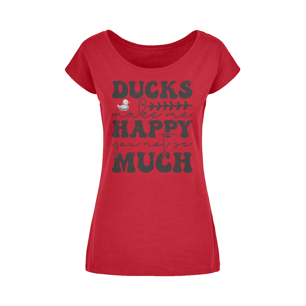 Ducks Make Me Happy. You, Not So Much Wide Neck Womens T-Shirt XS-5XL