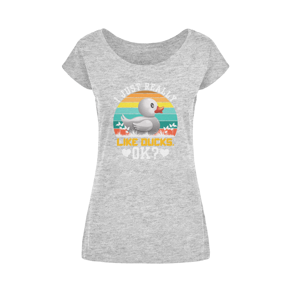 I Just Really Like Ducks! Ok! Wide Neck Womens T-Shirt XS-5XL