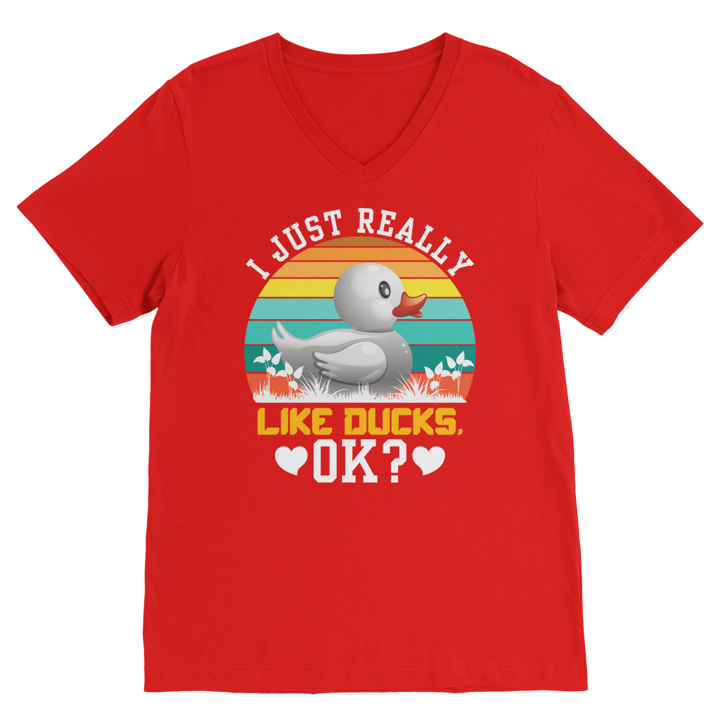 I Just Really Like Ducks! Ok! Classic V-Neck T-Shirt