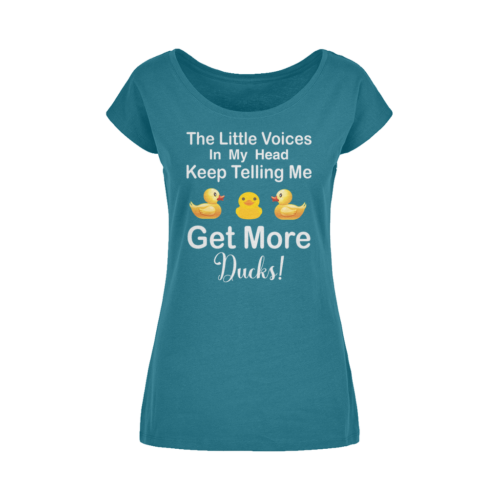 The Little Voices Keep Telling me Get More Ducks Wide Neck Womens T-Shirt XS-5XL