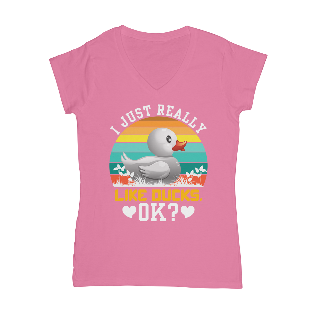 I Just Really Like Ducks! Ok! Classic Women's V-Neck T-Shirt