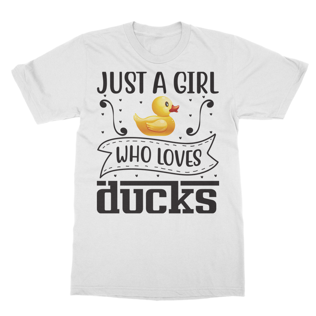 Just a Girl Who Loves Ducks Classic Adult T-Shirt