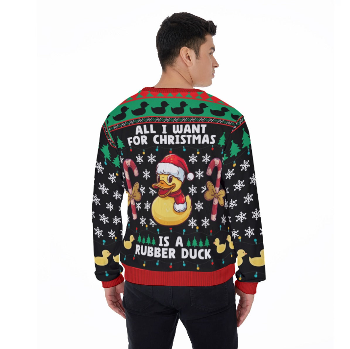 All I want for Christmas is a Rubber Duck Ugly Christmas Sweater - Men's