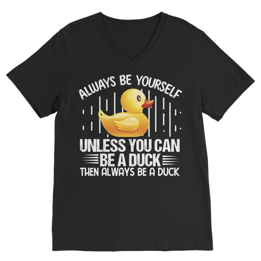 Always be yourself Classic V-Neck T-Shirt
