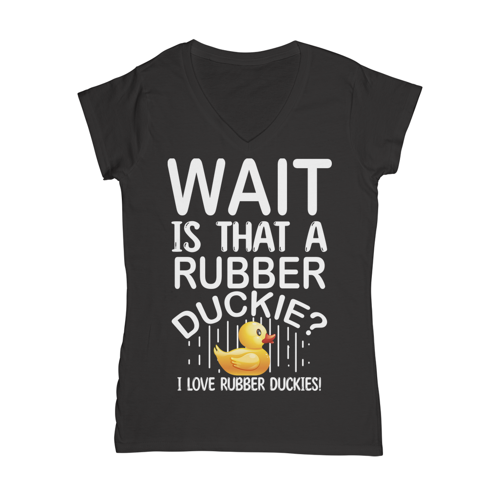 Wait! Is That a Rubber Duckie? Classic Women's V-Neck T-Shirt