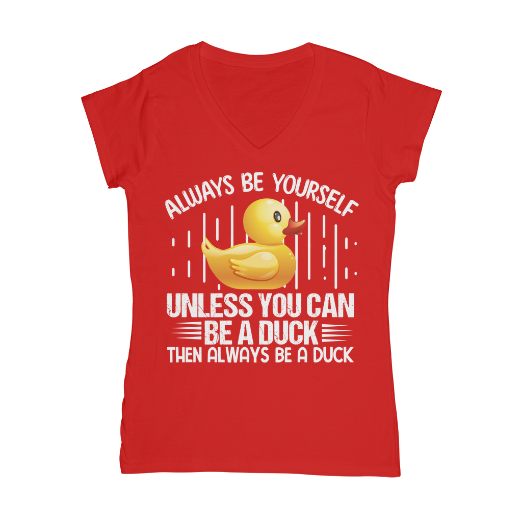 Always Be Yourself -  Classic Women's V-Neck T-Shirt