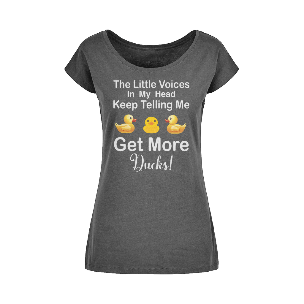 The Little Voices Keep Telling me Get More Ducks Wide Neck Womens T-Shirt XS-5XL
