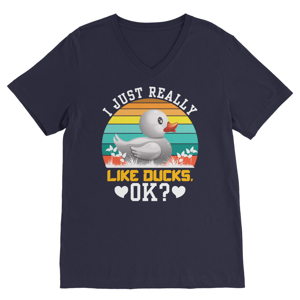 I Just Really Like Ducks! Ok! Classic V-Neck T-Shirt