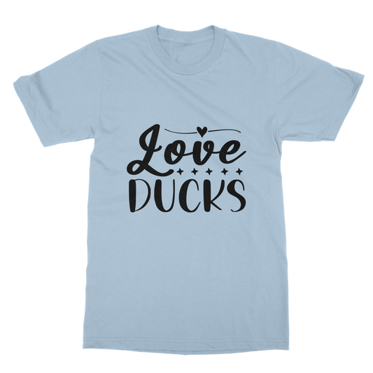 Love Ducks Classic Adult T-Shirt