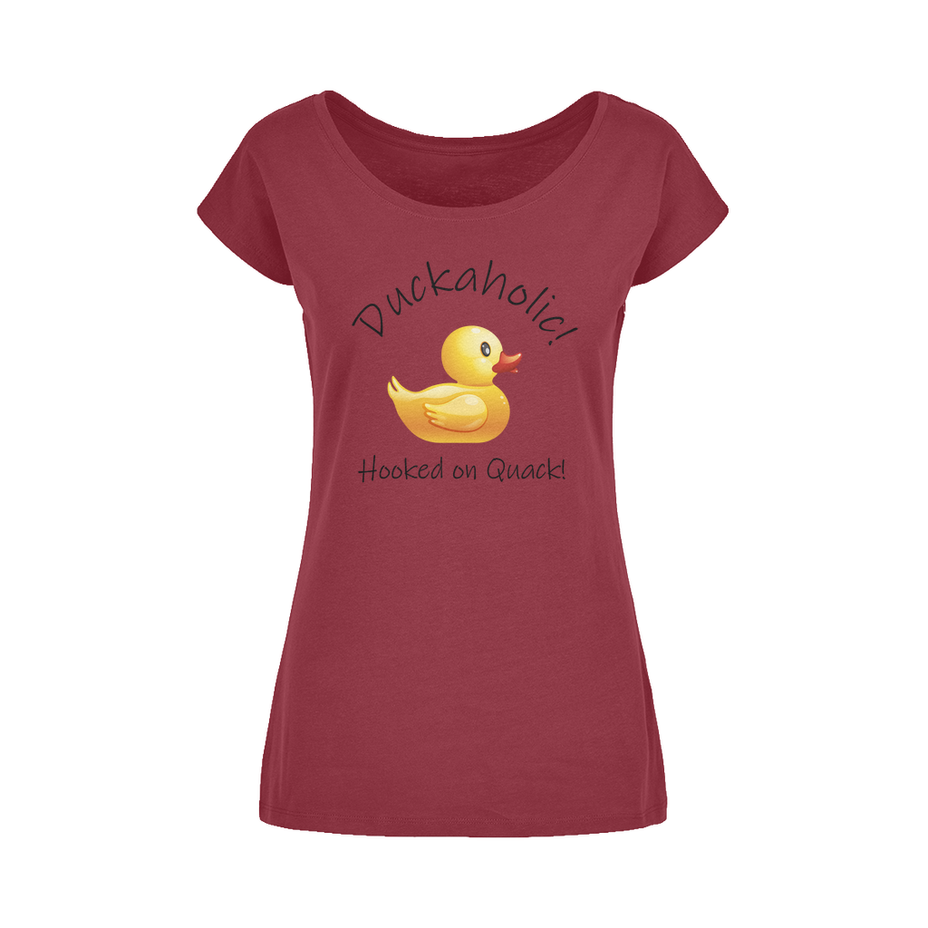 Duckaholic Wide Neck Womens T-Shirt XS-5XL