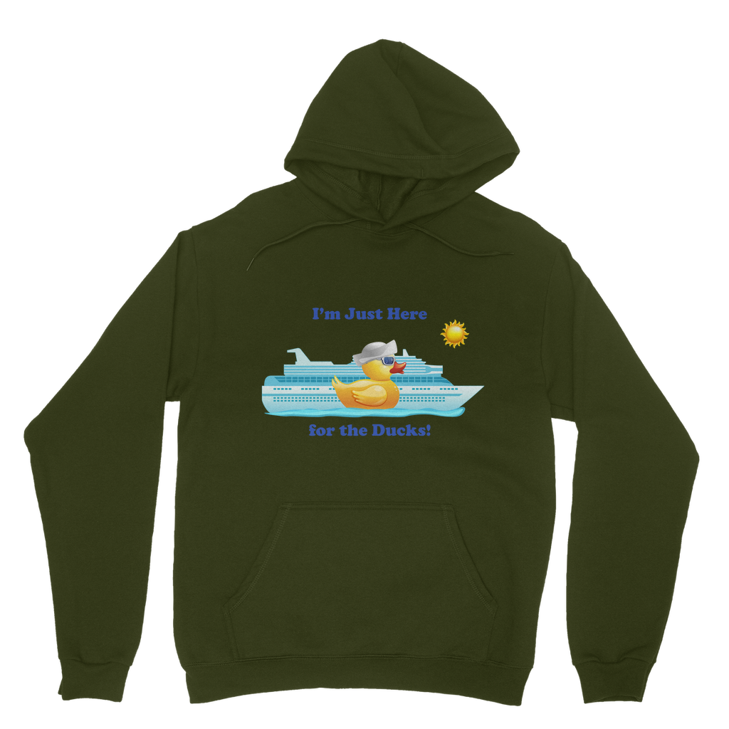I'm just here for the ducks! Classic Adult Hoodie