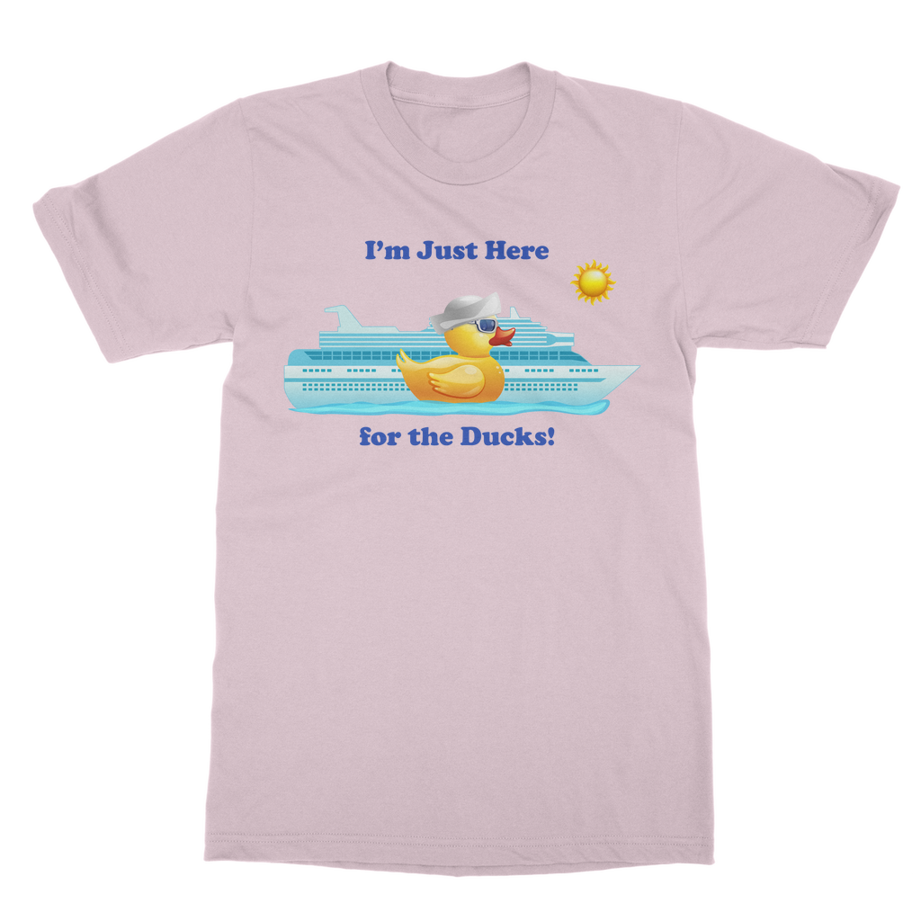 Im just here for the ducks Classic Adult T-Shirt