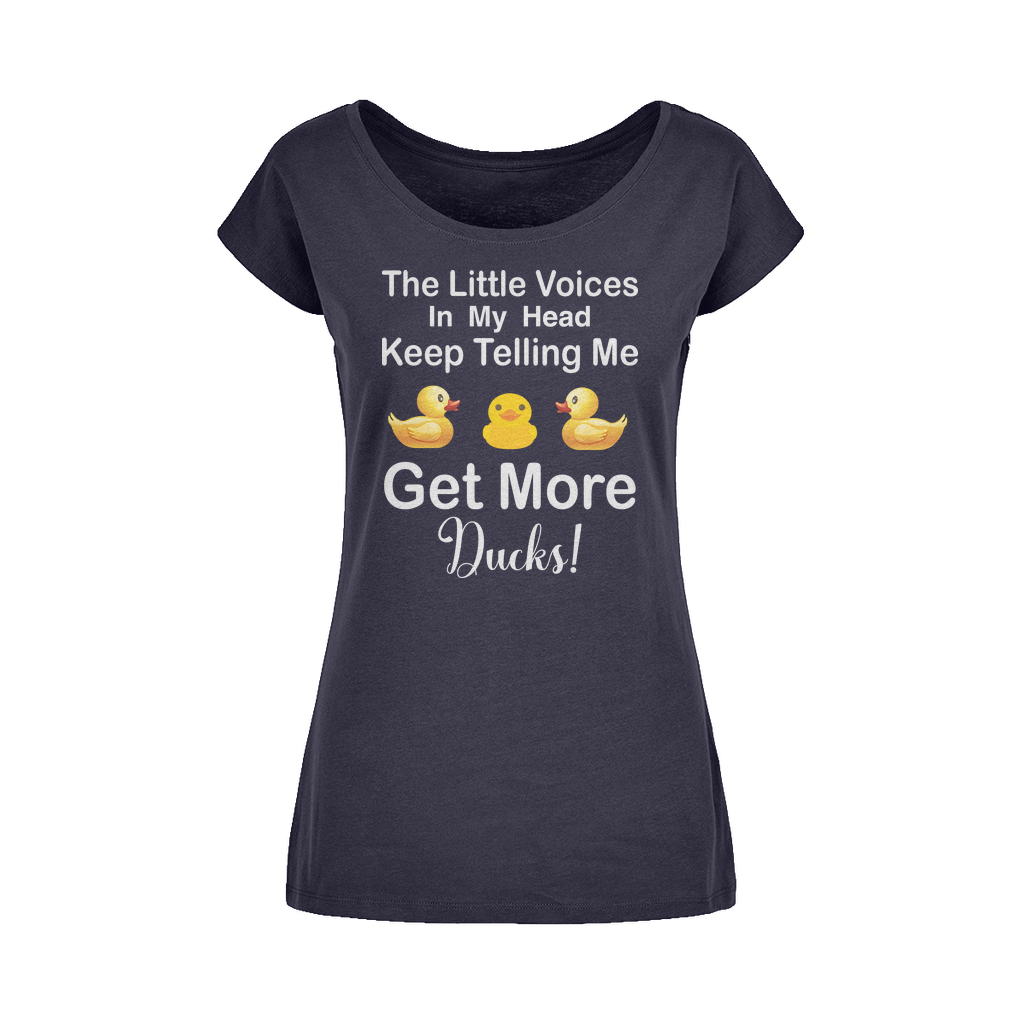 The Little Voices Keep Telling me Get More Ducks Wide Neck Womens T-Shirt XS-5XL